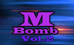 Mボムvol.2